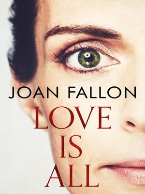 cover image of Love is All